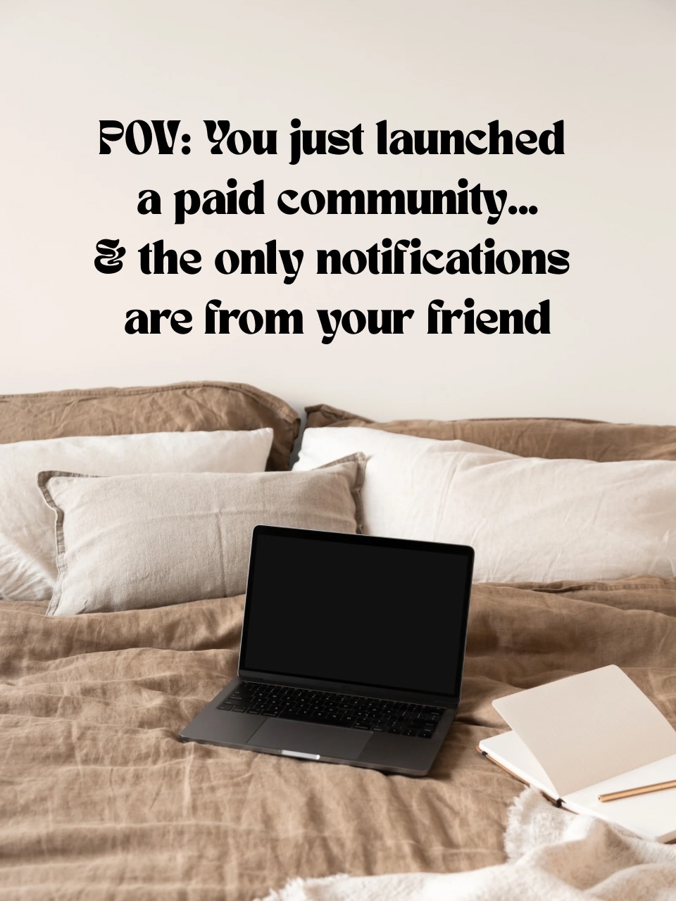 🌪️ This was 100% avoidable!
If this is you, it’s not because you or your content sucks.
It’s because you skipped the onboarding for your paid community.
Onboarding is how you welcome your members into your paid community. Think of it as hand holding and reassurance that they are in the right place.
Creating an onboarding experience is not only crucial but it’s one of the best ways to keep paying community members.
People don’t engage in communities where they don’t know what to do, who to talk to, or why they’re there.
Want to know up-level your paid community onboarding so members never want to leave?
Drop a 🔥 and I’ll be in touch.
Love you. Mean it.
Katie x
🩵✨
#CommunityManager #communitybuilding #CommunityManagement #churn #femaleentrepreneur